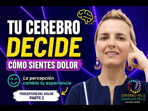 👉NOTICA DE SALUD: La IMPORTANCIA de la ENTENDER que el dolor es PERCEPCIÓN