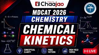 اختبار MDCAT 2026 | الكيمياء | الحركية الكيميائية | جلسة مباشرة من تشاجاو screenshot 5
