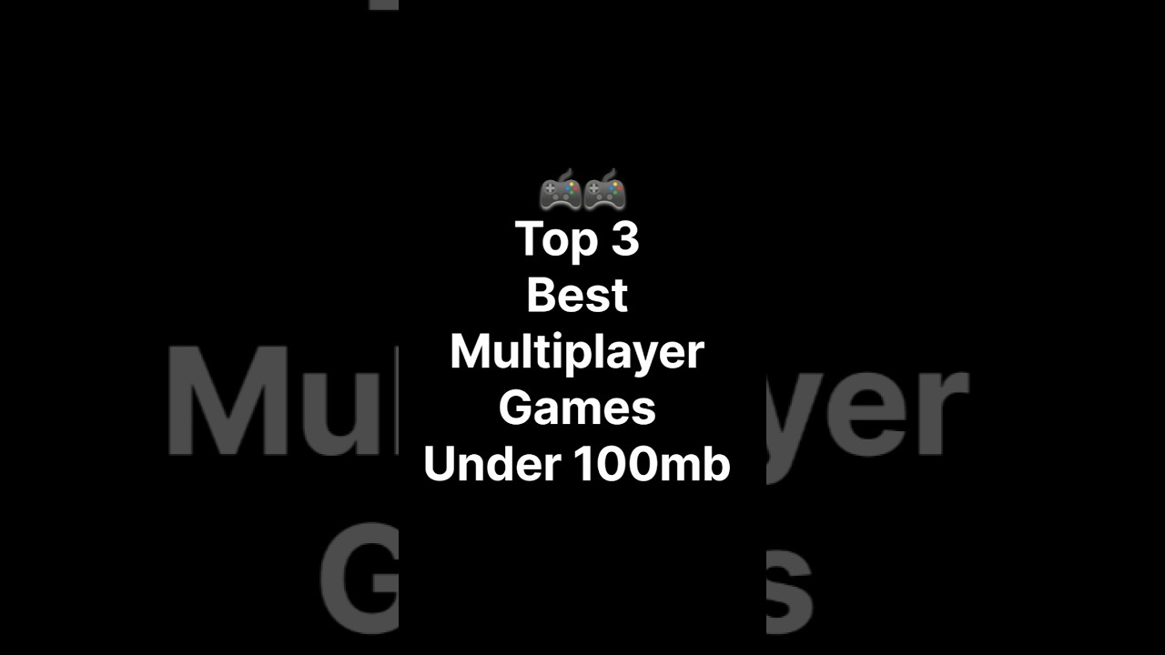 Top 3 Best Multiplayer Games Under 100mb |  #shorts #lowmbgames
