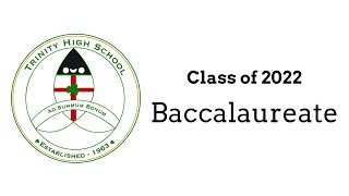 Class of 2022 - Baccalaureate Mass