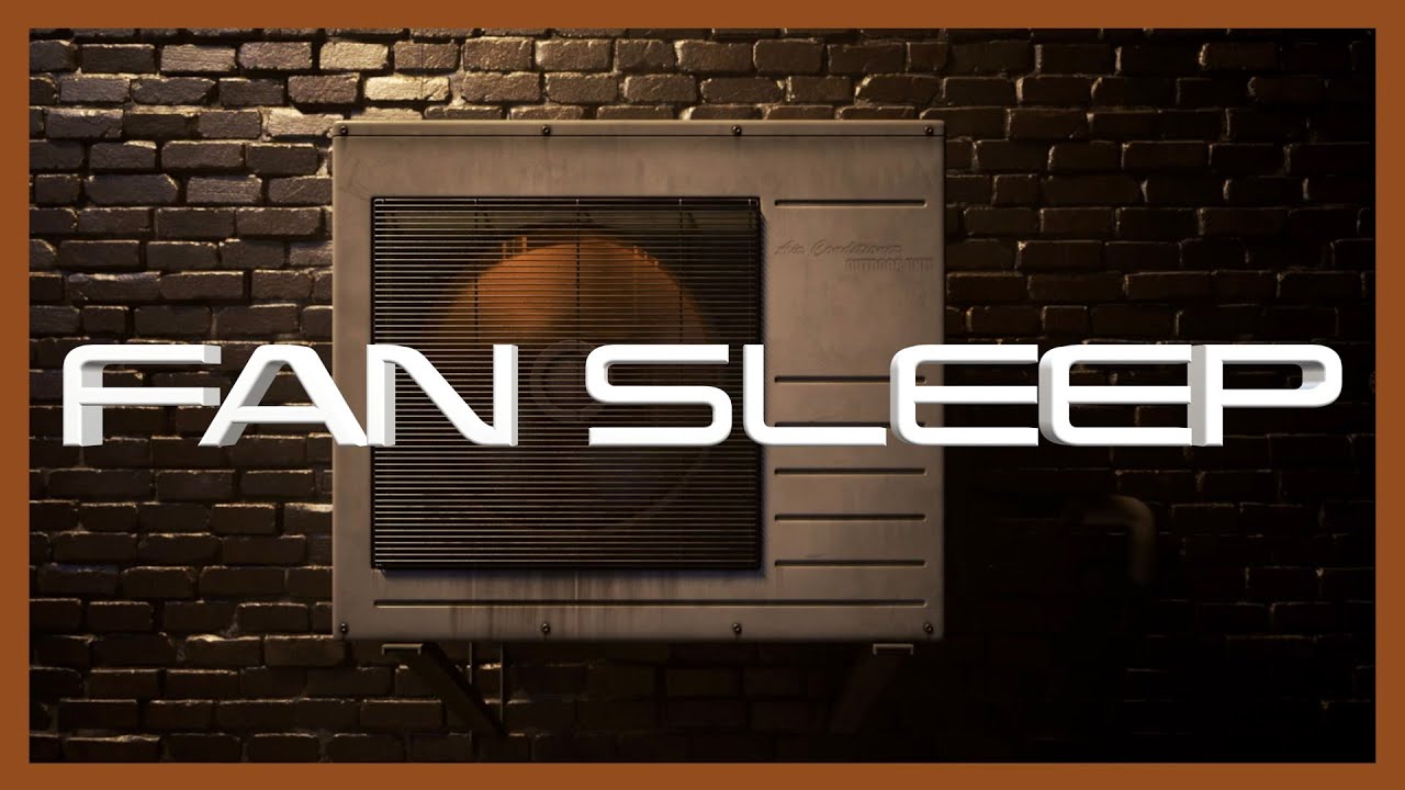 FAN SLEEP 10 Hours of Fans Fanning a Fan White Noise for Better