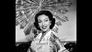 Celebrity The Loretta Young Show - S5 E5 - "The Demon & Mrs. Devon" Wealth