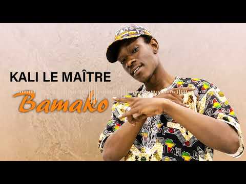 KALI LE MAÎTRE - BAMAKO (2020)