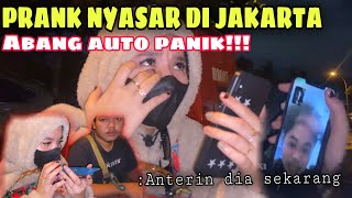 PRANK ABANG NYASAR DI JAKARTA SAMPAI PANIK BANGET!!!