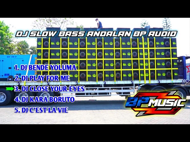 DJ SLOW BASS ANDALAN BP AUDIO || COCOK MENEMANI PERJALANAN class=