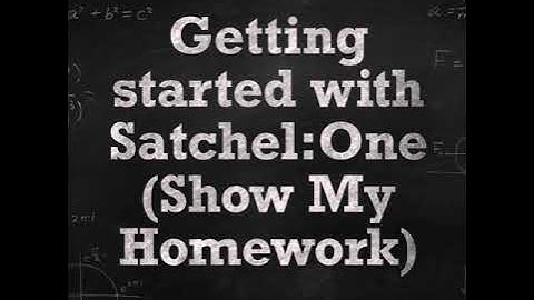 How to get started with Satchel:One (Show My Homework) at Countesthorpe Academy