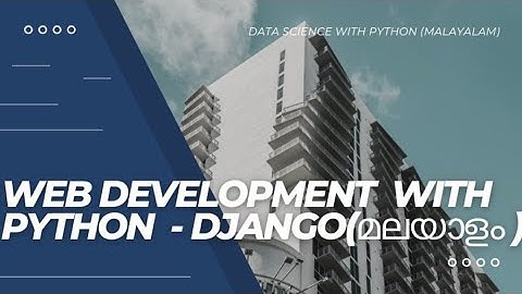 Project Development with Django (Python)| Admin page | no such table error issue fixing| Malayalam