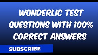 Wonderlic Test Questions with 100% correct Answers 2024/2025Common Questions and Answers