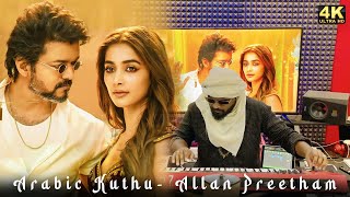 Arabic Kuthu | Halamithi Habibo - Beast - Allan Preetham | Thalapathy Vijay | Anirudh