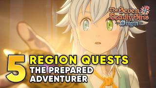 The Prepared Adventurer Full Walkthrough – All 5 Liones Region Quests – 7DS Origin