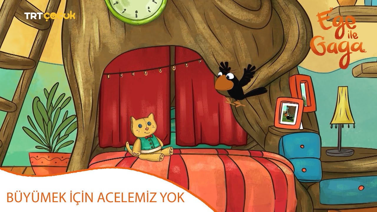 Ege ile Gaga | Büyümek için Acelemiz Yok