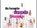 My favourite DESIGNER fragrances from my collection!