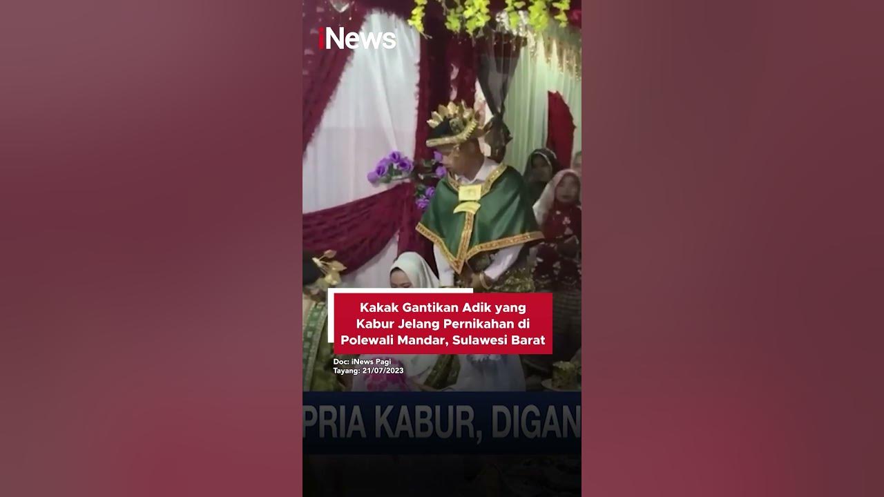Kakak Gantikan Adik yang Kabur Jelang Pernikahan di Polewali Mandar, Sulawesi Barat #shorts