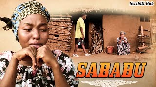 Sababu - Latest Bongo Swahili Movie / African Movie