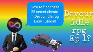 How to find these 25 secret chests in Devour idle rpg