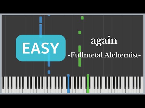again (Easy) (鋼の錬金術師) - yui