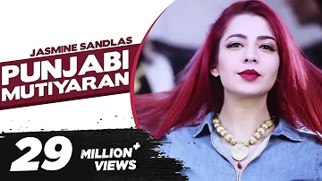 Punjabi Mutiyaran (Official Video) : Jasmine Sandlas | Shehzad Deol | New Punjabi Song