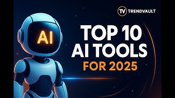 Top 10 AI Tools You MUST Try in 2025 🚀