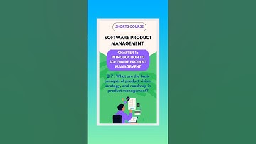 What are the basic concepts of product vision, strategy, and roadmap in product management?