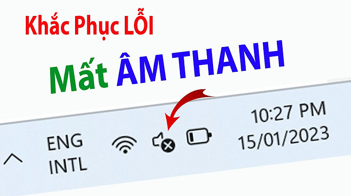 Sửa lỗi âm thanh hình sudio chữ x