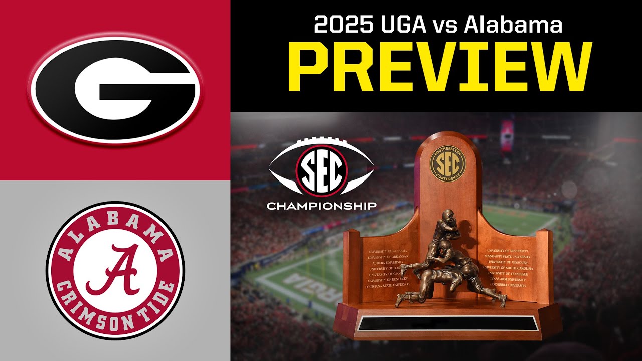 Georgia vs Alabama SEC Championship 2025 | Full Game Preview