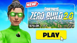 Fortnite Zero Build 2.0 is HERE!