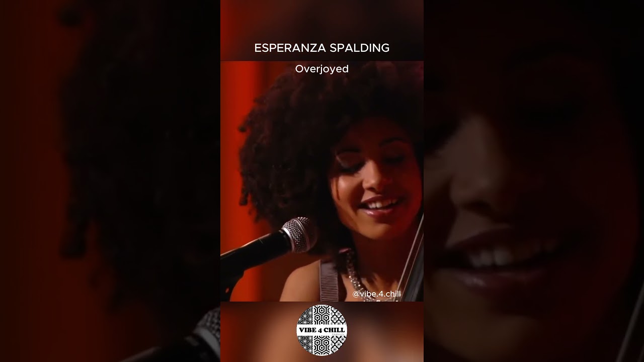 Overjoyed ESPERANZA SPALDING contrebassiste, bassiste, arrangeuse, compositrice, chanteuse de jazz.
