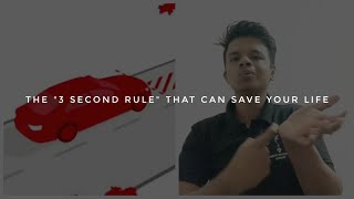 The "3 Second Rule" That Can Save Your Life