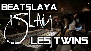 Les Twins x Beatslaya - iSlay