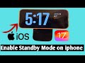 How To Enable Standby Mode on iphone after iOS 17 Update || Activate Standby Mode 2023
