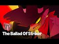 The Ballad Of Striker - Canzone completa in italiano | Helluva Boss