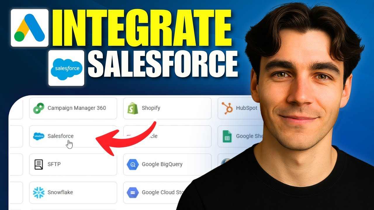 How to Connect Google Ads to Salesforce (Tutorial 2026)