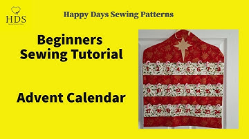 Advent Calendar Tutorial by Happy Days Sewing
