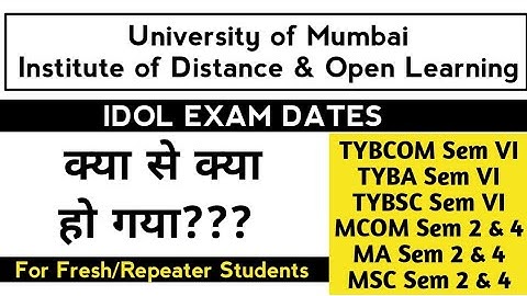 Idol Examination Dates Release| TYBCOM/TYBA/TYBSC/MCOM/MA/MSC Exam Dates Release | Ashish Sir