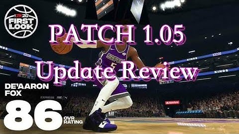 2K20 Patch Notes ~ 1.05 Patch Update