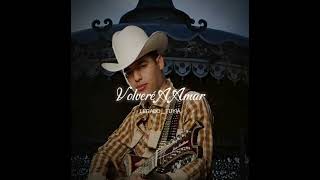 Volveré A Amar - Ariel Camacho Cover Ia 2024