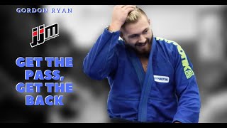 Get the Pass, Get Pass Get the Back w/ Gordon Ryan Wealth