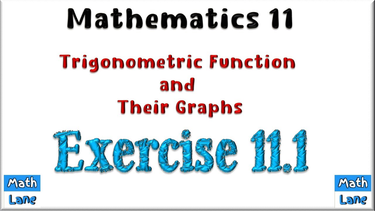Exercise 11.1 || Chapter 11 || Mathematics 11 - YouTube