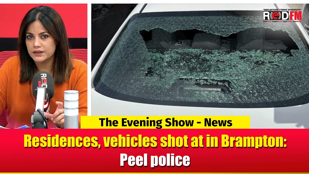 Residences, vehicles shot at in Brampton: Peel police | RED FM NEWS