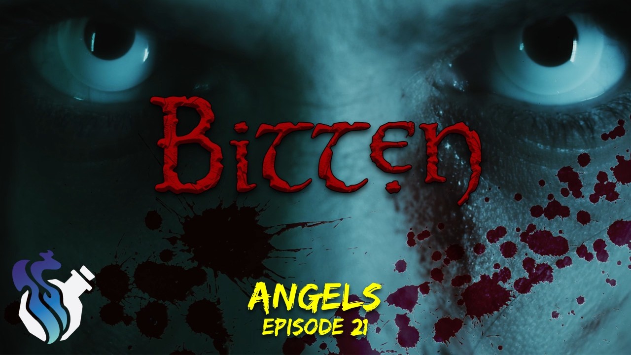 Angels | Bitten #21 | #daggerheart (Remastered)