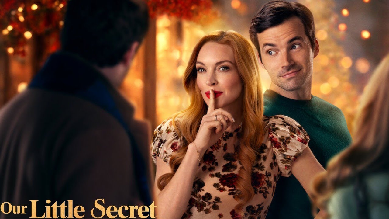 Our Little Secret 2024 Christmas Film | Lindsay Lohan, Ian Harding, Kristin Chenoweth | Review