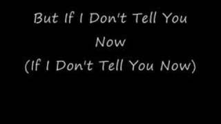 If I Don't Tell You Now - Ronan Keating chords