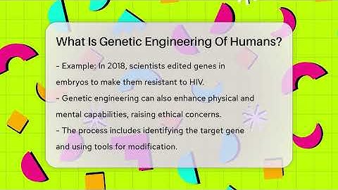 What Is Genetic Engineering Of Humans? - The SciFi Reel