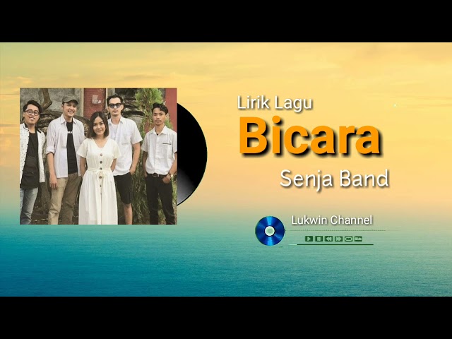 #senja#bicara#lirik Senja Band Bicara (Lirik) class=