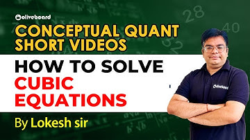 Conceptual Quant Short Video | How To Solve Cubic Equations | By Lokesh Sharma