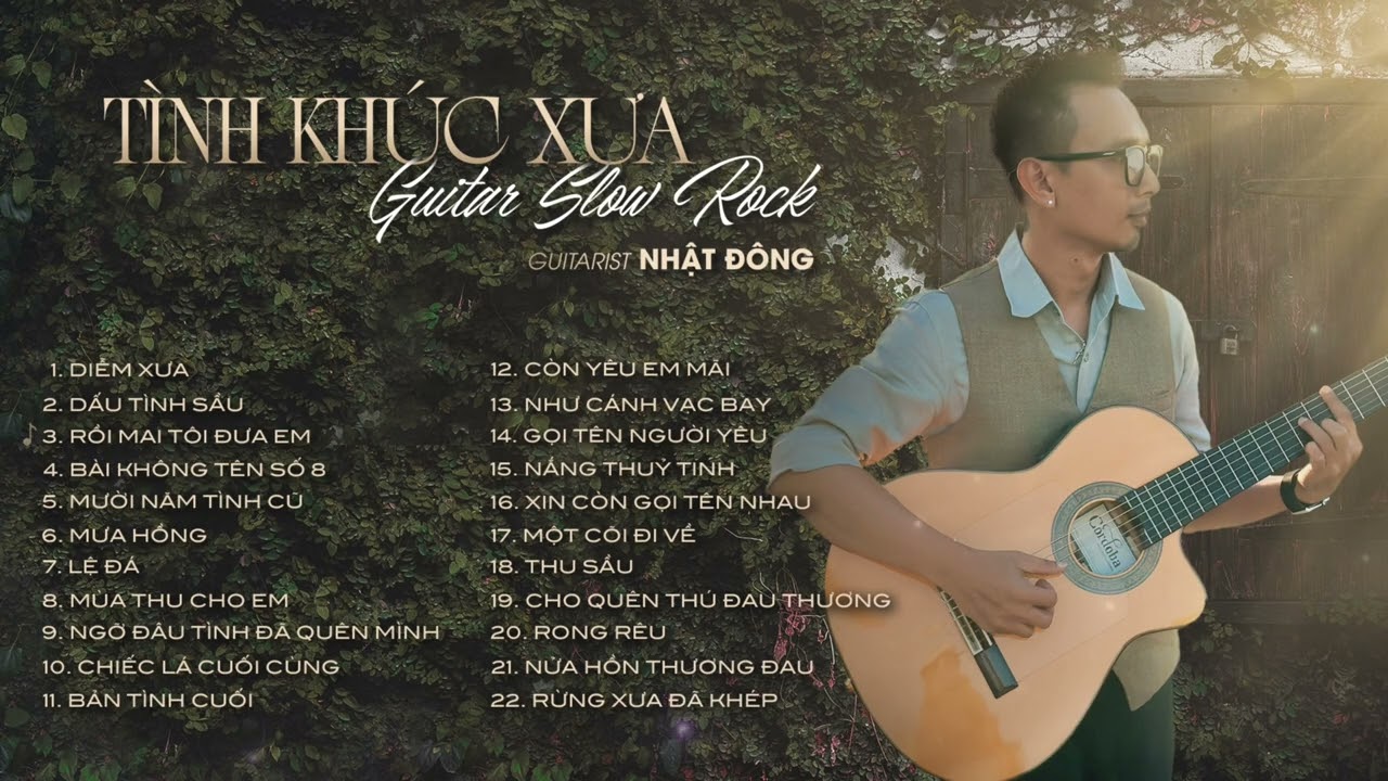 NHẠC KHÔNG LỜI ACOUSTIC | Tuyển tập Guitar hoà tấu Slow Rock trữ tình | Guitarist Nhật Đông