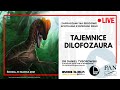 Tajemnice dilofozaura / Dr Daniel Tyborowski