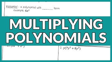 Multiplying Polynomials Lesson for High School Algebra 1