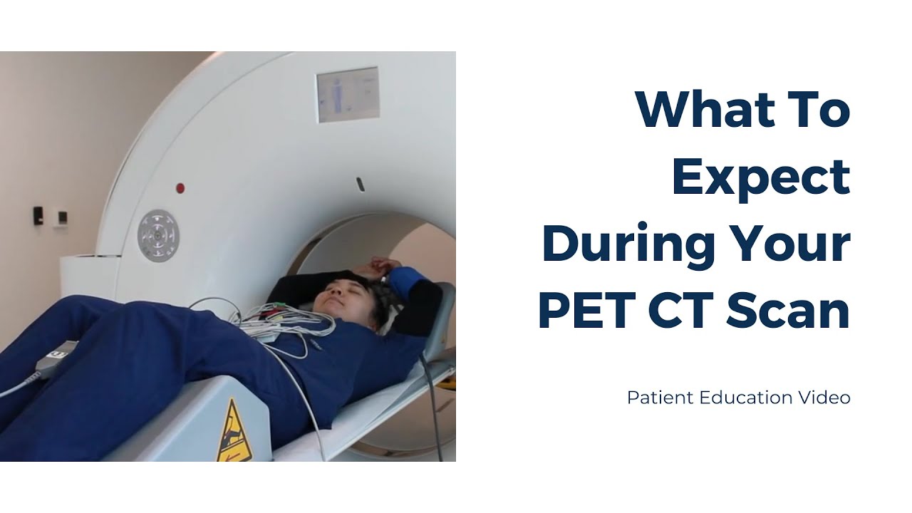 PET CT Patient Education Video - YouTube