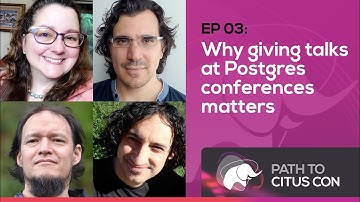 Why give talks at Postgres conferences w/Alvaro Herrera and Boriss Mejias | Talking Postgres Ep03